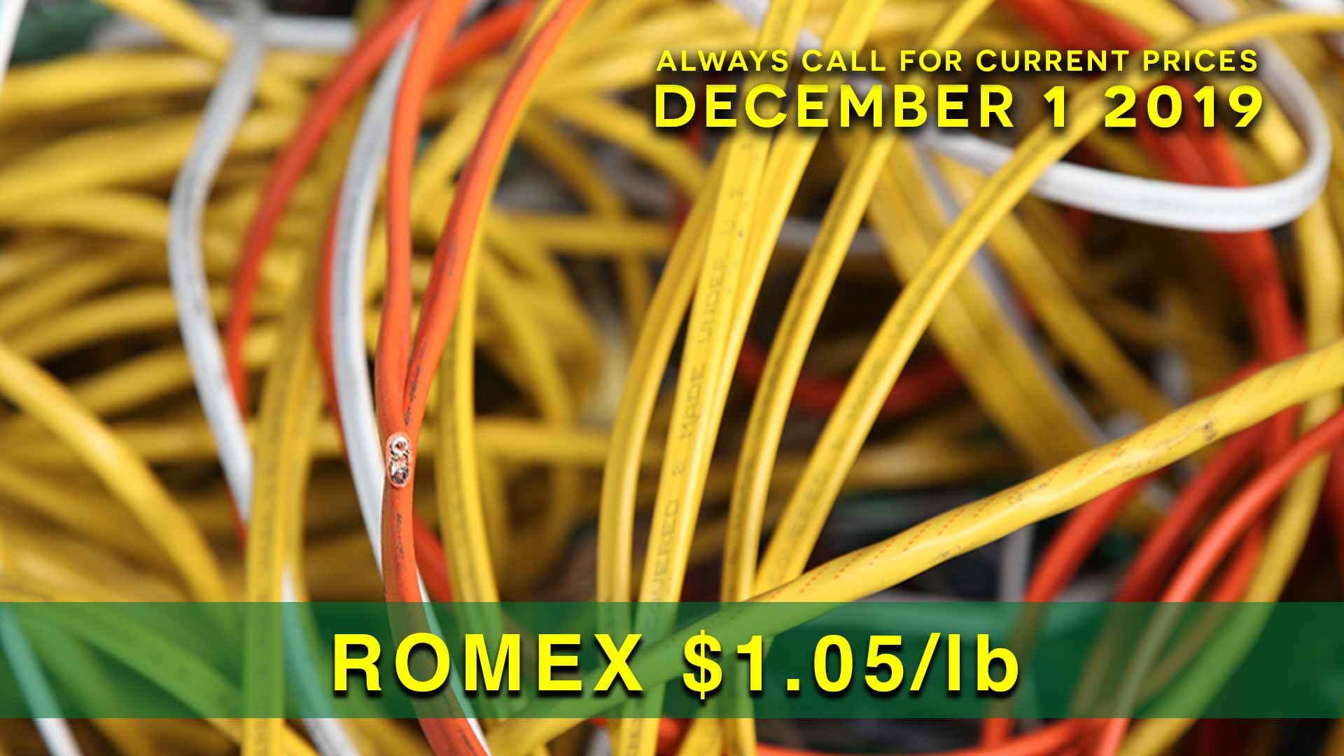 ROMEX $1.05 lb.