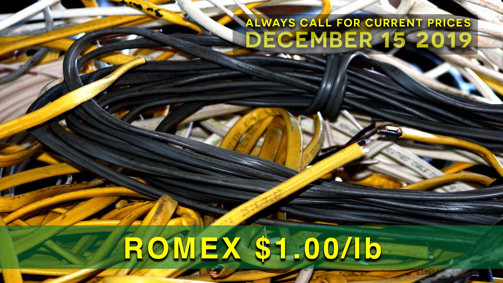 ROMEX $1.00 lb.