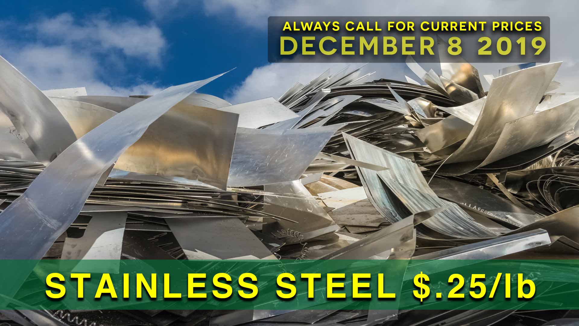 Stainless Steel $.25 lb.
