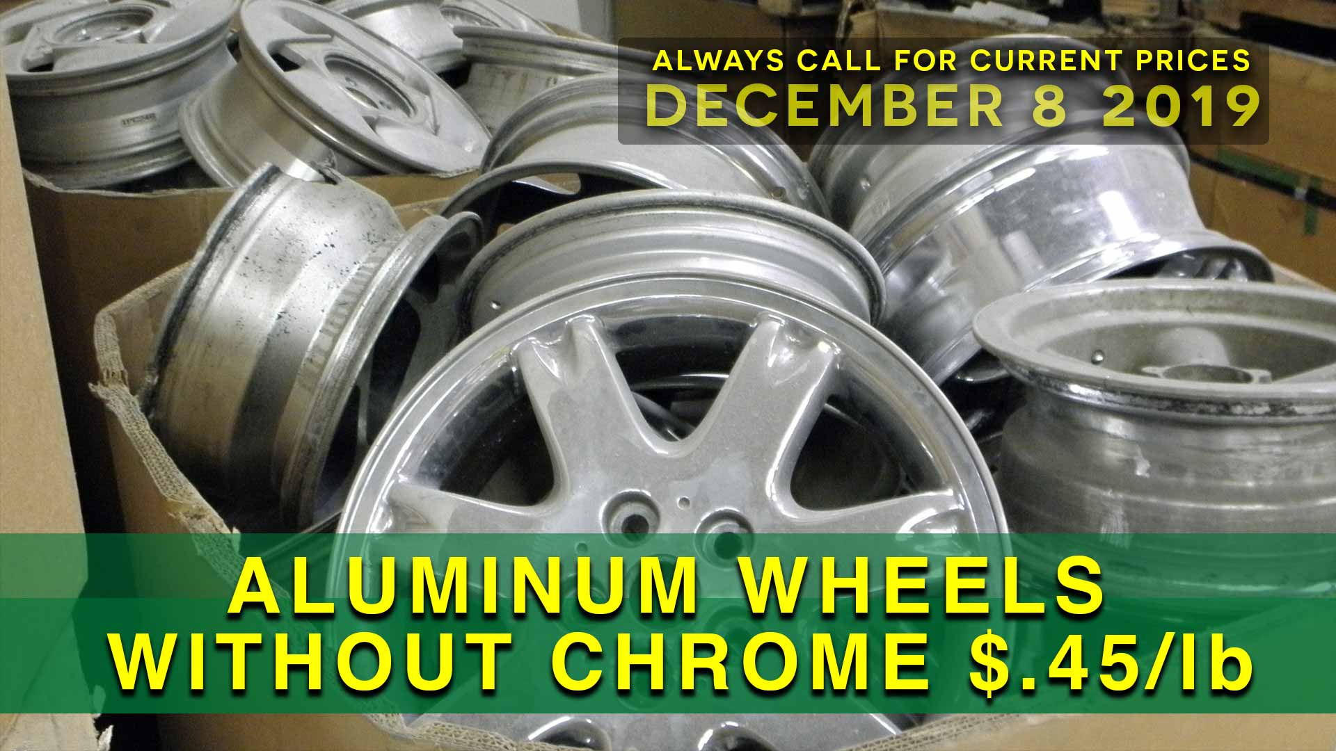 Aluminum Wheels with Chrome $.32 lb.