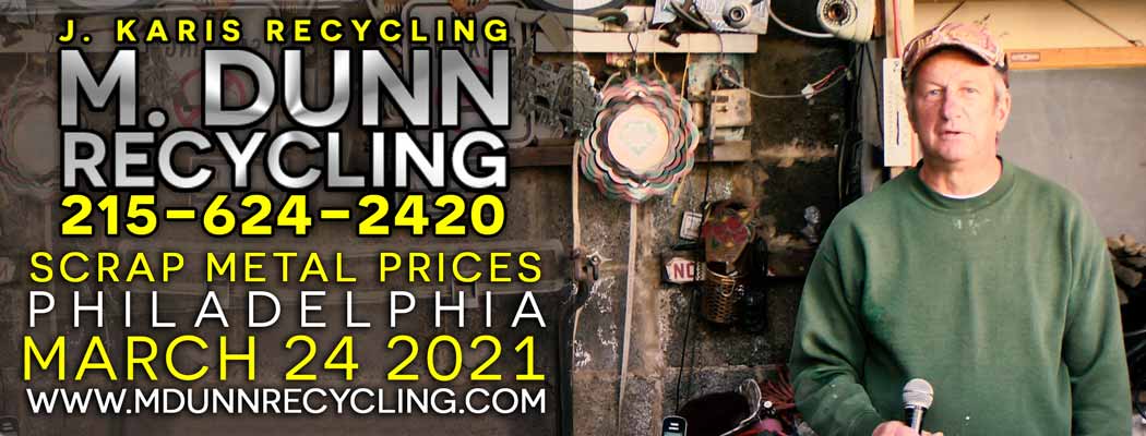 Philadelphia Scrap Metal Prices for March 24, 2021 Video Blog for M Dunn Recycling.3611 Welsh Road Northeast Philadelphia 19136 19149 Bring in your scrap for cash. Bring in Aluminum Cans, Old Lead Batteries, Scrap Romex Wire, Brass, Copper, Stainless Steel, Aluminum Siding, Aluminum Sheet