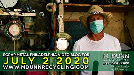 Philadelphia Scrap Metal Prices July 2, 2020 Delran NJ